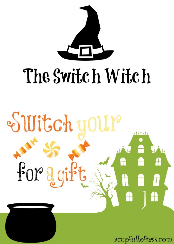 The Switch Witch. Our Halloween Tradition that keeps candy out of the house. 