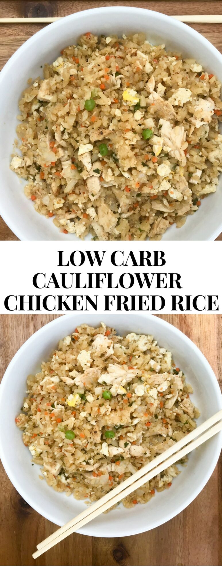 Low Carb Cauliflower Chicken Fried Rice.