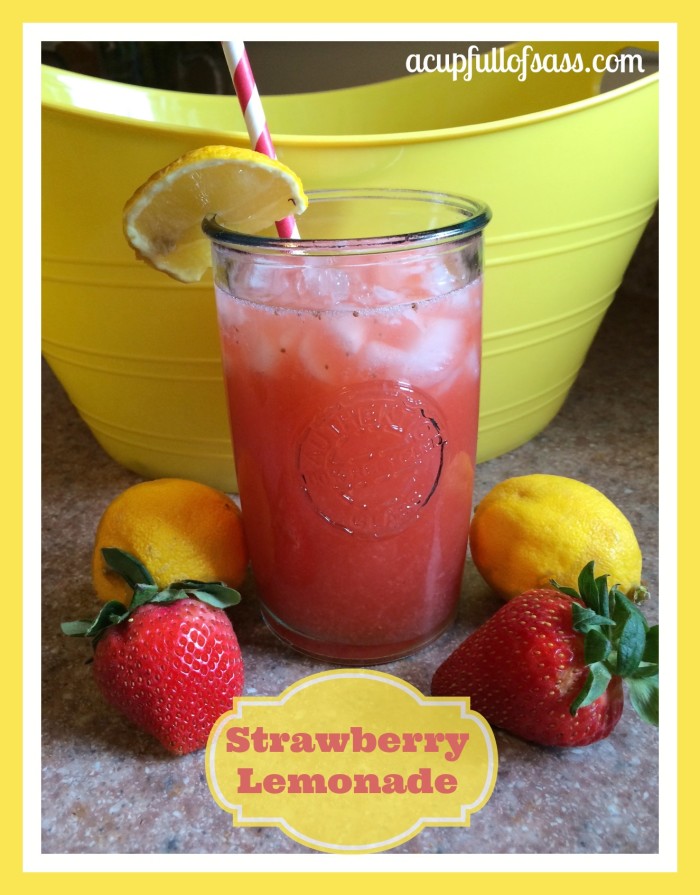 Strawberry Lemonade - A Cup Full of Sass