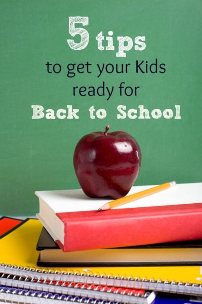 5 tips to get your kids ready for Back to School - A Cup Full of Sass