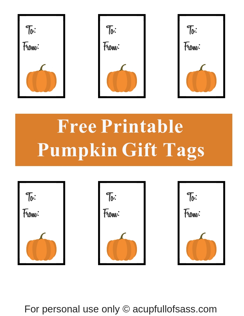 Printable Pumpkin Gift Tags A Cup Full of Sass